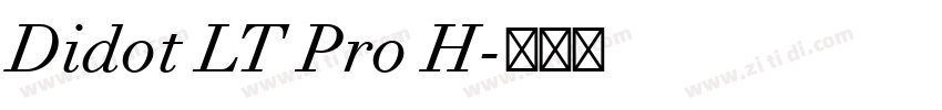 Didot LT Pro H字体转换 Didot LT Pro H字体转换